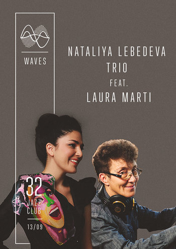 Nataliya Lebedeva Trio feat. Laura Marti - Waves