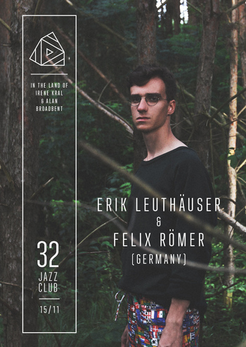 Erik Leuthäuser & Felix Römer